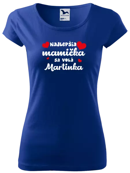 Dámske tričko Najlepšia mamička sa volá - Meno