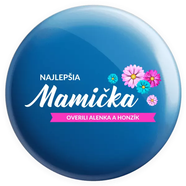 Placka Najlepšia mamička s menami detí