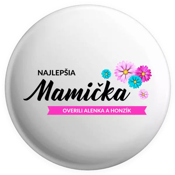 Placka Najlepšia mamička s menami detí
