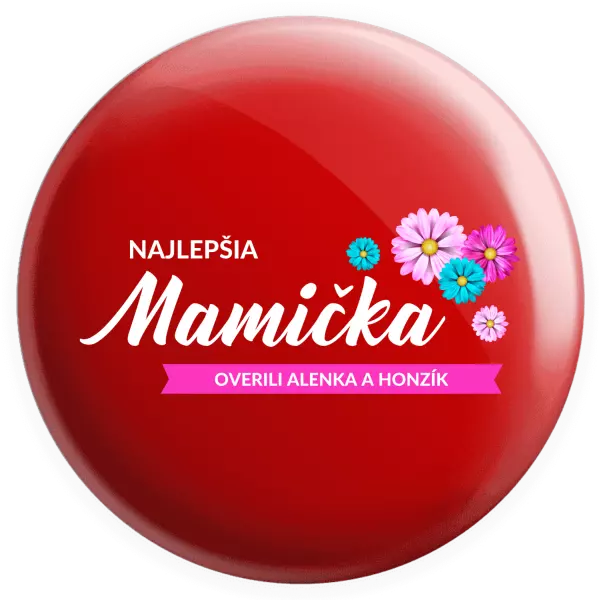 Placka Najlepšia mamička s menami detí