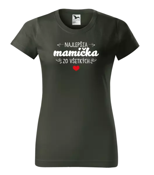 Dámske tričko Najlepšia mamička zo všetkých