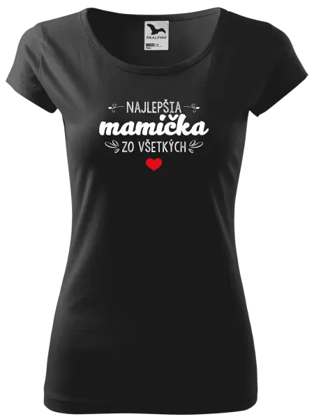 Dámske tričko Najlepšia mamička zo všetkých