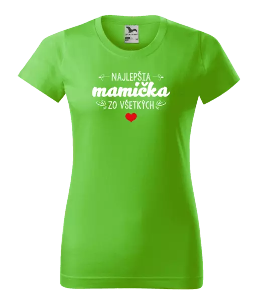 Dámske tričko Najlepšia mamička zo všetkých
