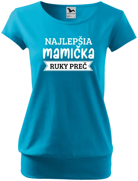 Dámske tričko Najlepšia mamička, ruky preč