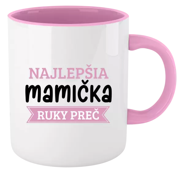 Hrnček  Najlepšia mamička, ruky preč