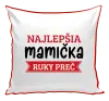 Vankúš Najlepšia mamička, ruky preč