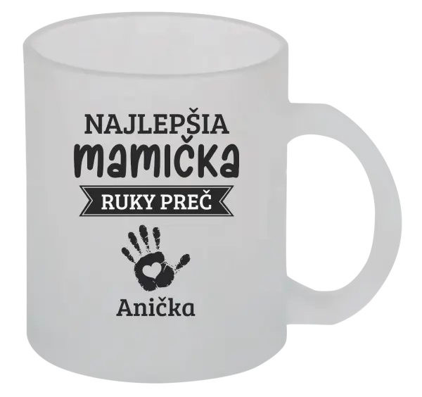 Hrnček Najlepšia mamička, ruky preč - 1 dítě 
