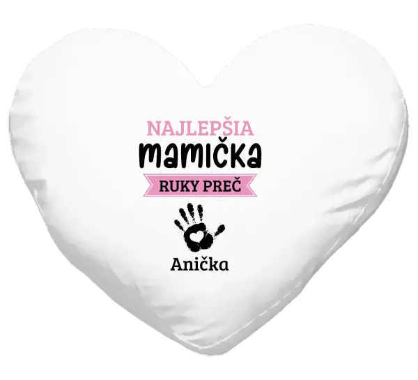 Vankúš Najlepšia mamička, ruky preč - 1 dítě 