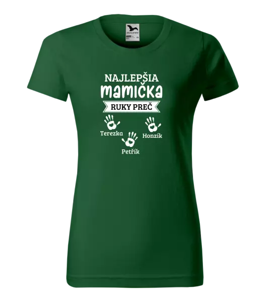 Dámske tričko Najlepšia mamička, ruky preč - 3 deti