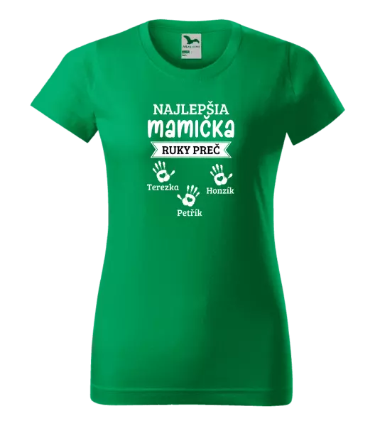 Dámske tričko Najlepšia mamička, ruky preč - 3 deti