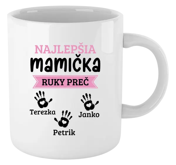 Hrnček Najlepšia mamička, ruky preč - 3 deti