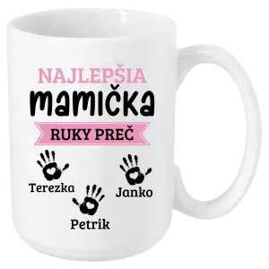 Hrnček Najlepšia mamička, ruky preč - 3 deti