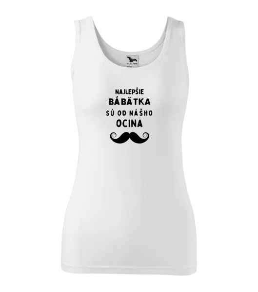 Dámske tielko Najlepšie bábätka sú od nášho ocina