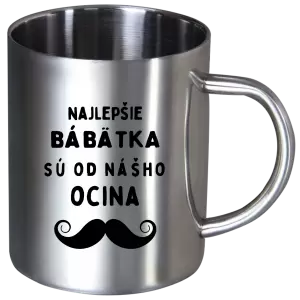 Nerezový hrnček Najlepšie bábätka sú od nášho ocina