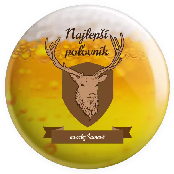 Placka Najlepší poľovník na celej... 