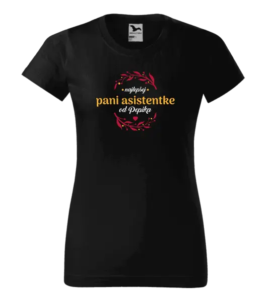 Dámske tričko Najlepšej pani asistentke od Meno