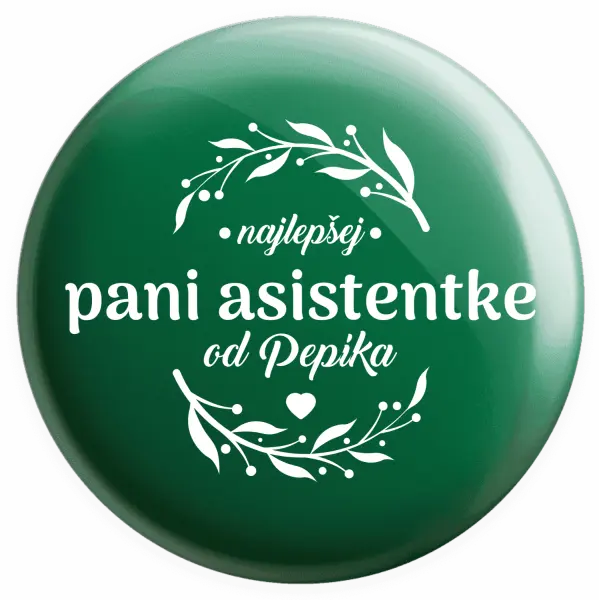 Placka Najlepšej pani asistentke od Meno
