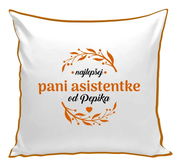 Vankúš Najlepšej pani asistentke od Meno
