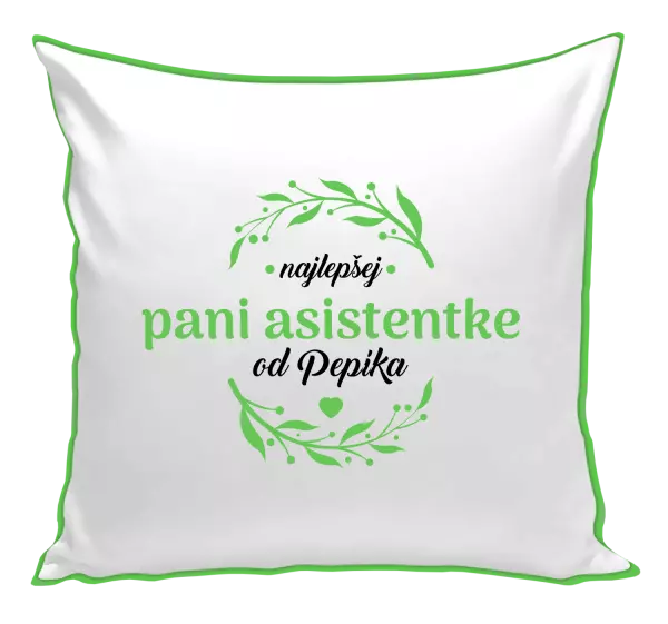 Vankúš Najlepšej pani asistentke od Meno