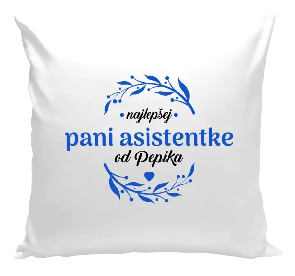Vankúš Najlepšej pani asistentke od Meno