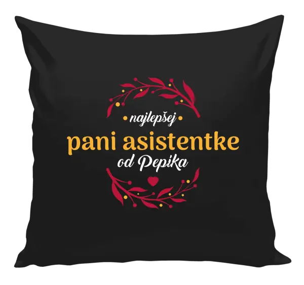 Vankúš Najlepšej pani asistentke od Meno