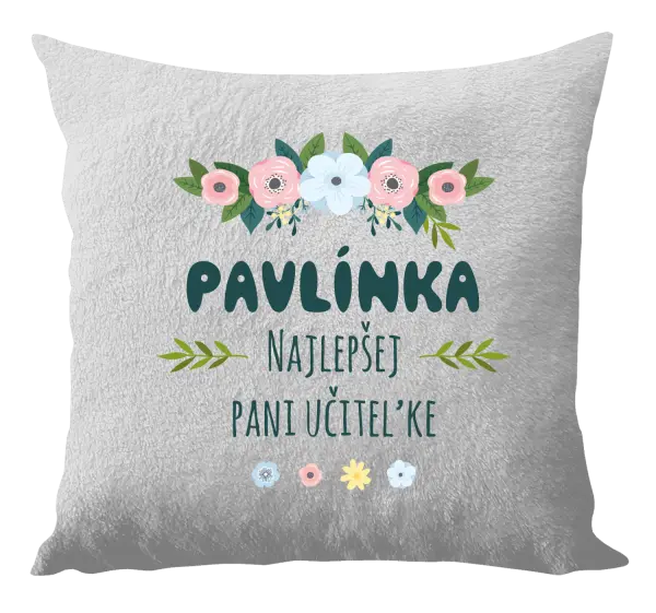 Vankúš Najlepšej pani učiteľke - kvety s lístkami