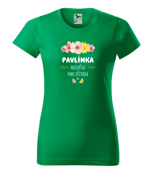 Dámske tričko Najlepšia pani učiteľka - ružové kvety