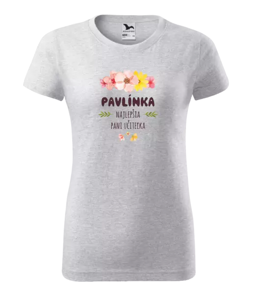 Dámske tričko Najlepšia pani učiteľka - ružové kvety
