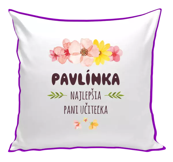 Vankúš Najlepšia pani učiteľka - ružové kvety