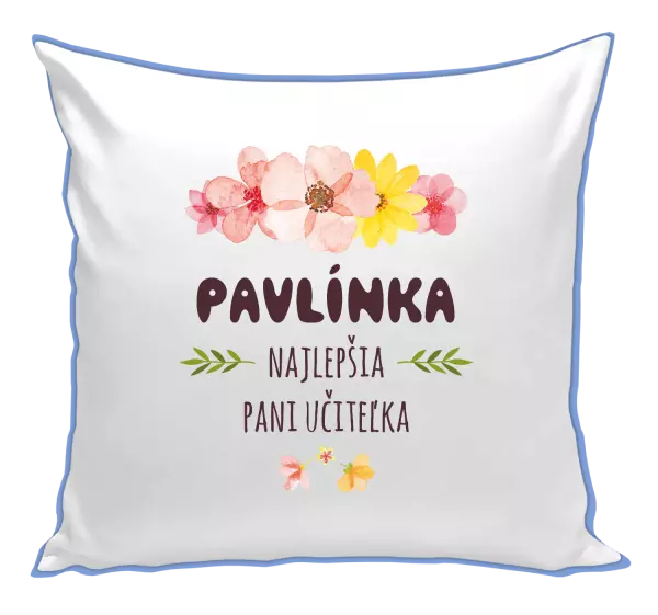 Vankúš Najlepšia pani učiteľka - ružové kvety