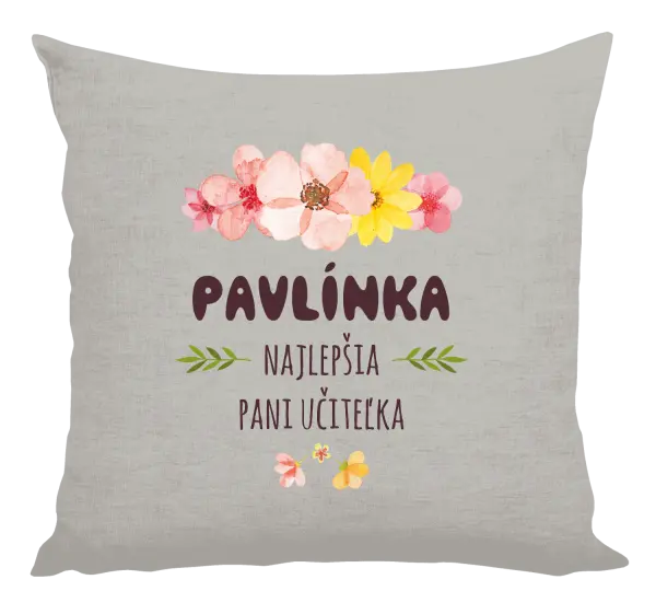 Vankúš Najlepšia pani učiteľka - ružové kvety