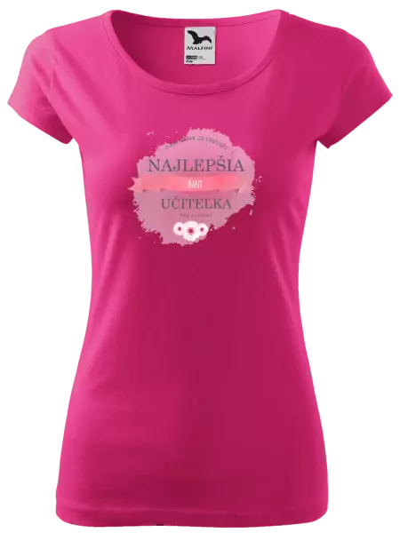 Dámske tričko Najlepšia pani učiteľka pod slnkom