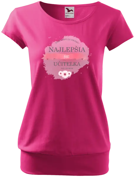 Dámske tričko Najlepšia pani učiteľka pod slnkom