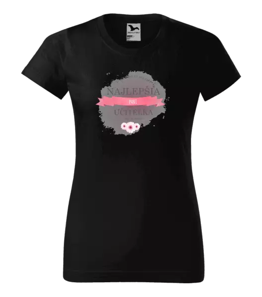 Dámske tričko Najlepšia pani učiteľka pod slnkom