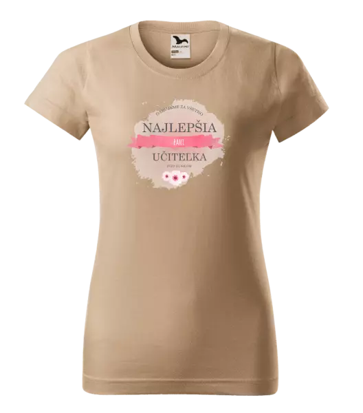 Dámske tričko Najlepšia pani učiteľka pod slnkom