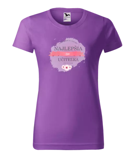 Dámske tričko Najlepšia pani učiteľka pod slnkom