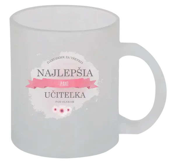 Hrnček Najlepšia pani učiteľka pod slnkom