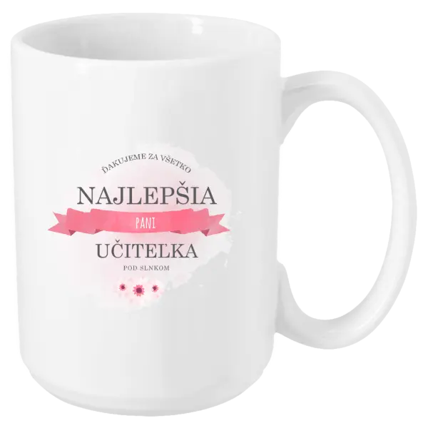 Hrnček Najlepšia pani učiteľka pod slnkom