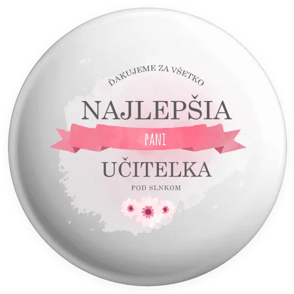 Placka Najlepšia pani učiteľka pod slnkom