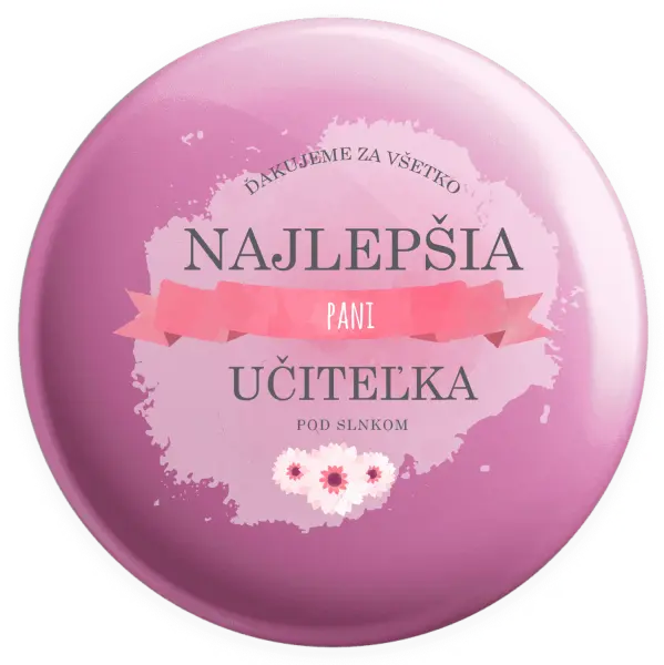 Placka Najlepšia pani učiteľka pod slnkom