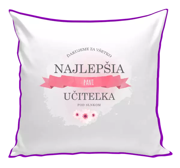 Vankúš Najlepšia pani učiteľka pod slnkom