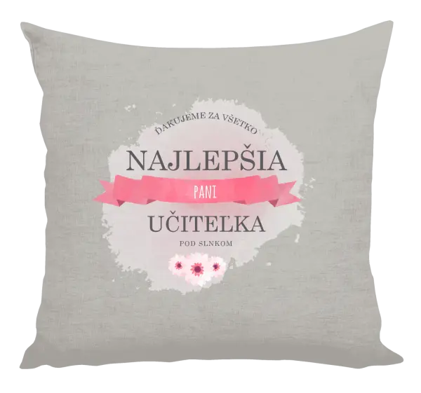 Vankúš Najlepšia pani učiteľka pod slnkom