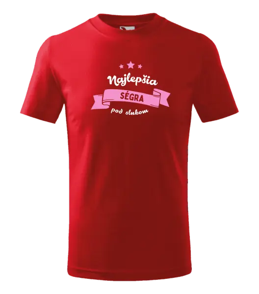 Detské tričko Najlepšia ségra pod slnkom