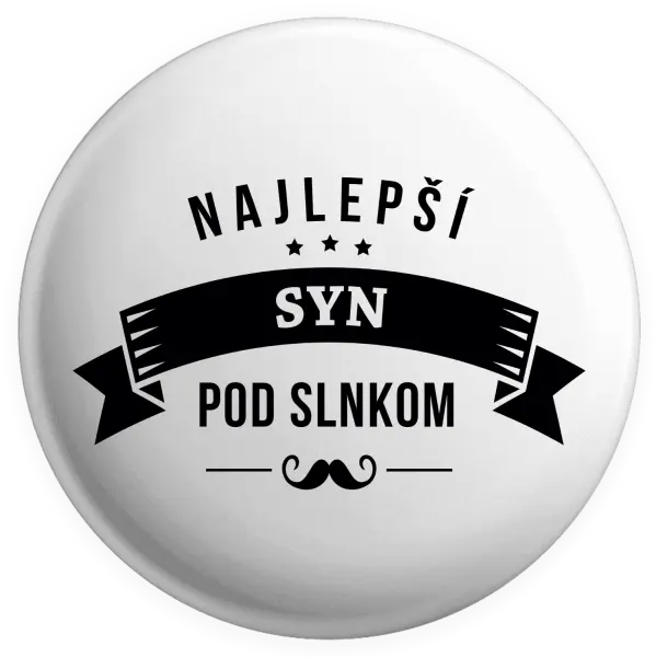 Placka Najlepší syn pod slnkom