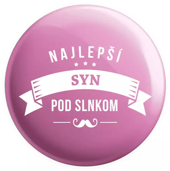 Placka Najlepší syn pod slnkom