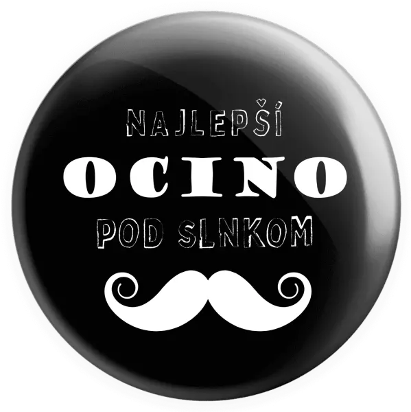 Placka Najlepší ocino pod slnkom