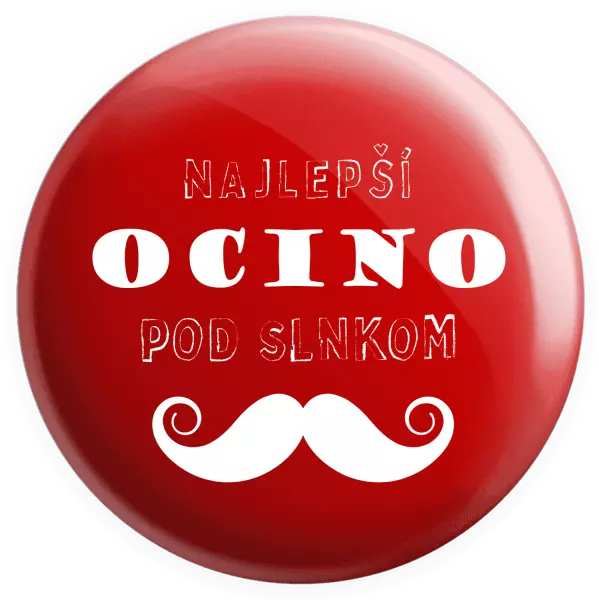 Placka Najlepší ocino pod slnkom