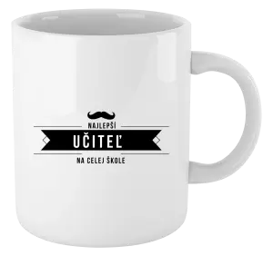 Hrnček Najlepší učiteľ na celej škole