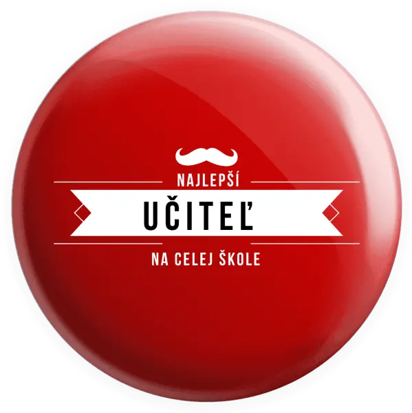 Placka Najlepší učiteľ na celej škole