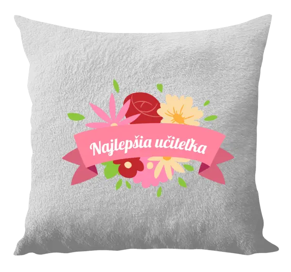 Vankúš Najlepšia učiteľka - farebné kvety